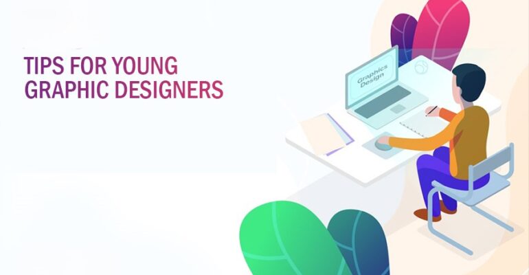 20-Tips-For-Young-Graphic-Designers