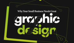 Why-Your-Small-Business-Needs-Great-Graphic-Design-Featured